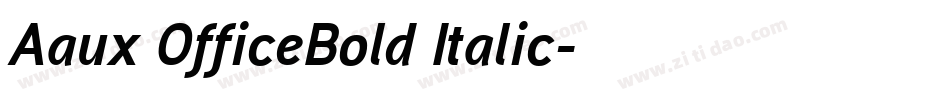 Aaux OfficeBold Italic字体转换